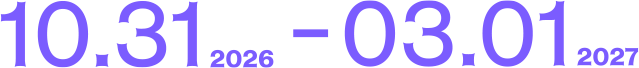 31 Oct 2026 – 1 Mar 2027